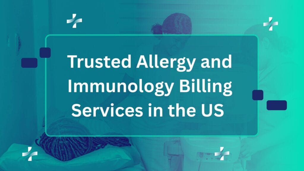 Trusted Allergy and Immunology Billing Services in the US