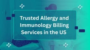 Trusted Allergy and Immunology Billing Services in the US